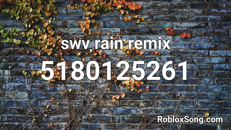 swv rain remix Roblox ID