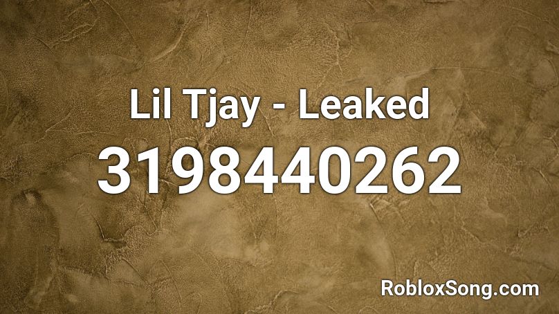 Lil Tjay Leaked Roblox Id Roblox Music Codes - roblox song ids loil