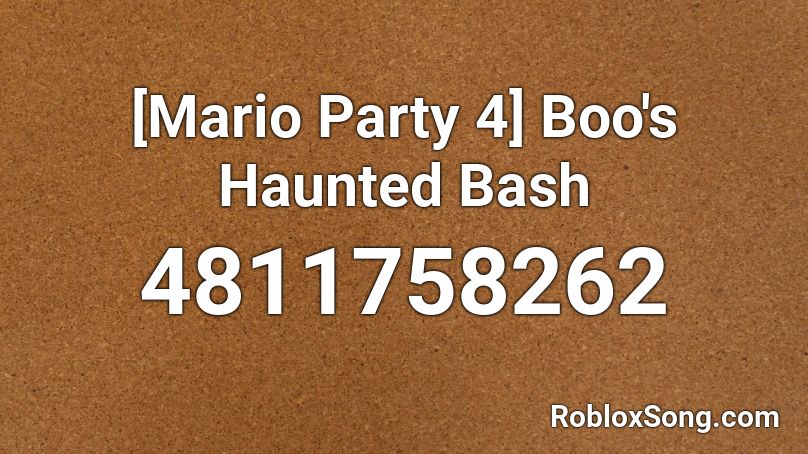 [Mario Party 4] Boo's Haunted Bash Roblox ID