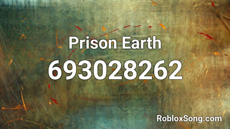 Prison Earth Roblox ID