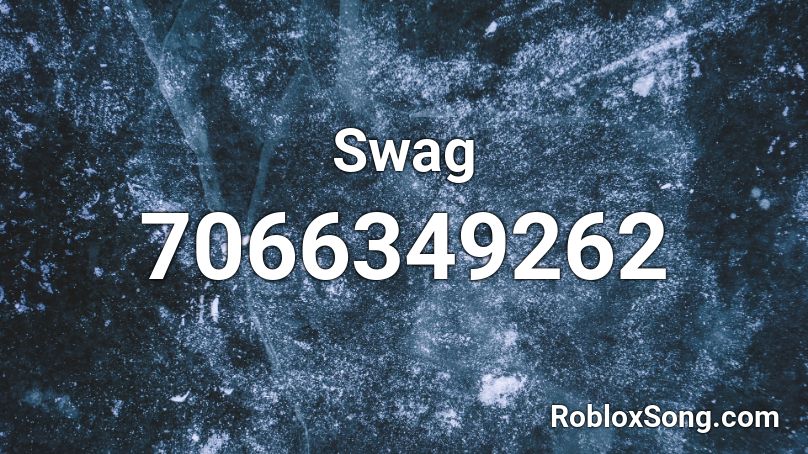 Swag Roblox ID