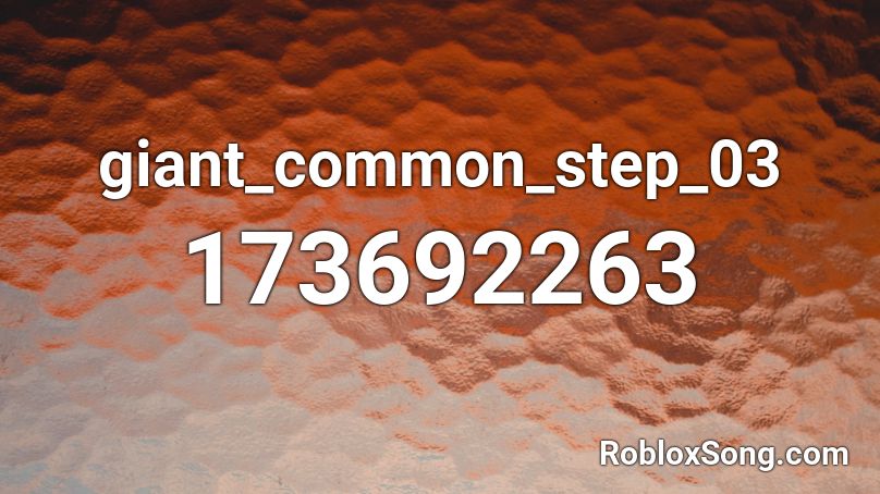 giant_common_step_03 Roblox ID