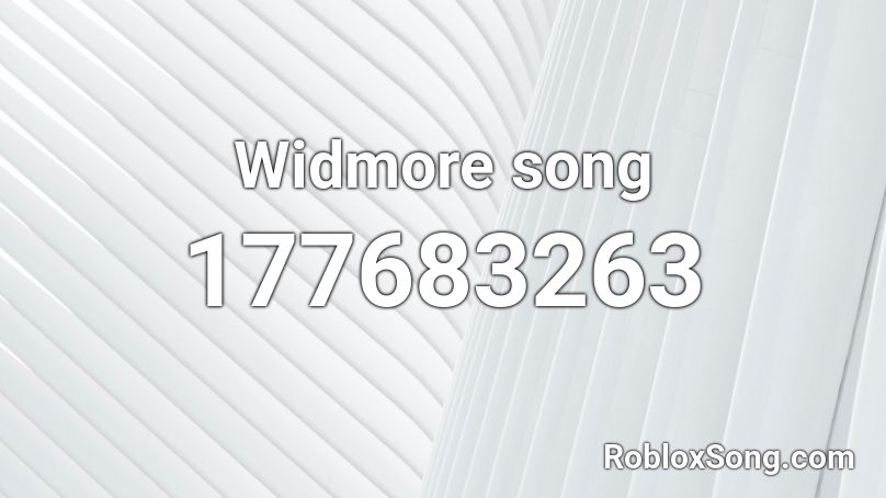 Widmore song Roblox ID