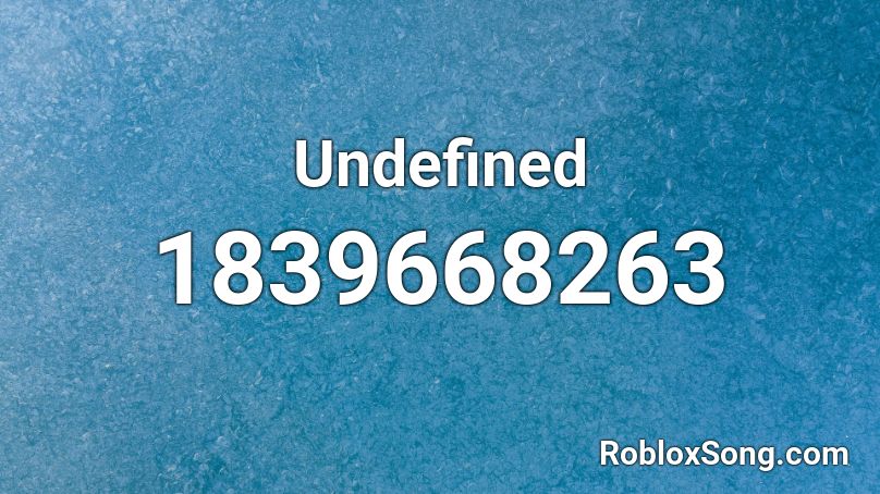 Undefined Roblox ID