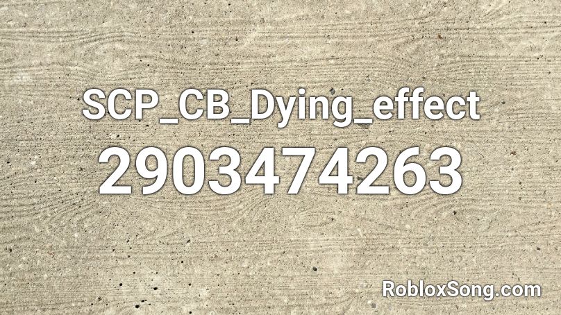 SCP_CB_Dying_effect Roblox ID