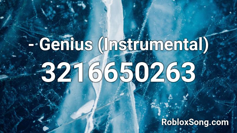 Genius Instrumental Roblox Id Roblox Music Codes - genius roblox id nightcore