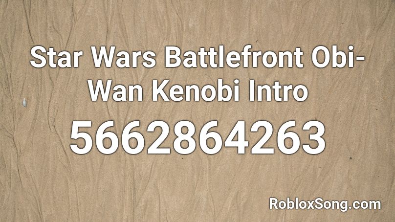 Obi Wan Kenobi Roblox Id Roblox Music Codes - obi wan armor roblox id