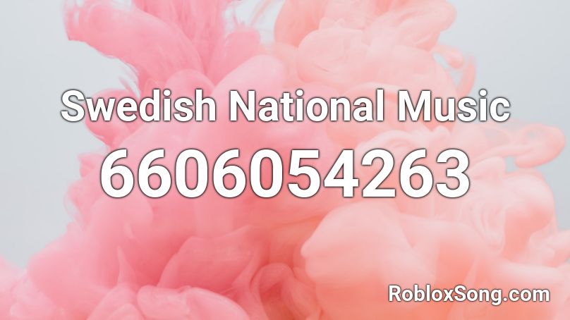 Swedish National Music Roblox ID
