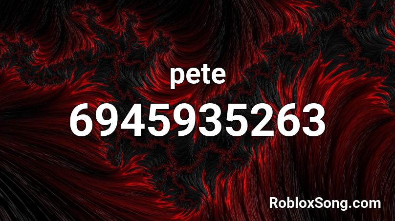 pete Roblox ID