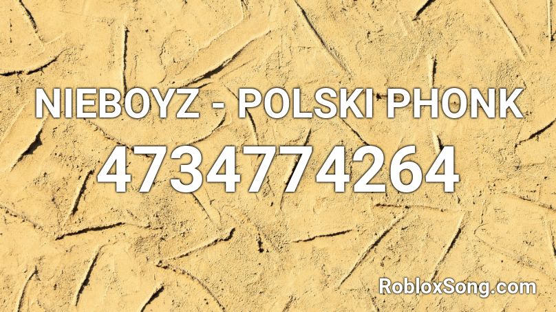 NIEBOYZ - POLSKI PHONK Roblox ID