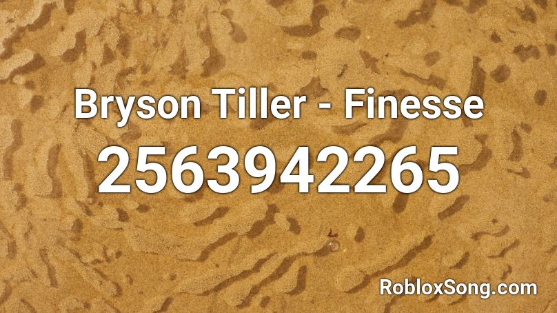 Bryson Tiller Finesse Roblox Id Roblox Music Codes - finesse id roblox