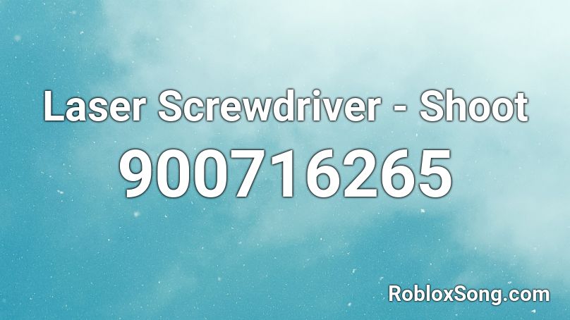 Laser Screwdriver - Shoot Roblox ID