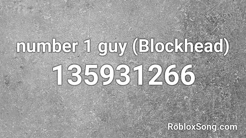 number 1 guy (Blockhead) Roblox ID