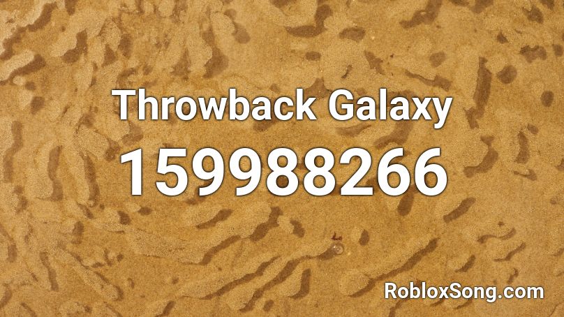 Throwback Galaxy Roblox ID
