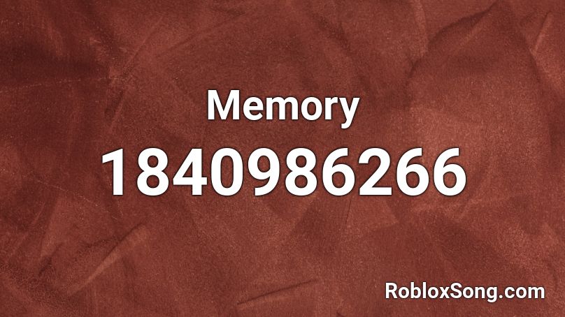 Memory Roblox ID