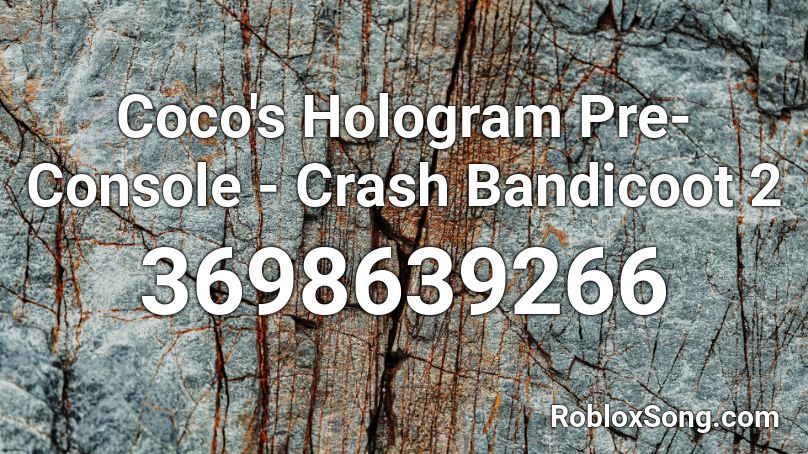 Coco's Hologram Pre-Console - Crash Bandicoot 2 Roblox ID