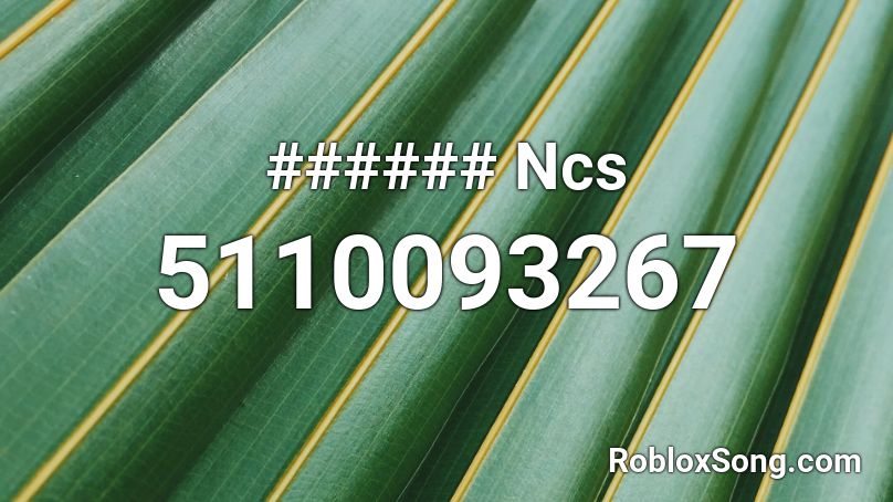 Ncs Roblox Id Roblox Music Codes - ncs id code list for roblox