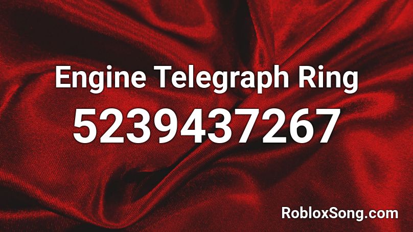 Engine Telegraph Ring Roblox ID