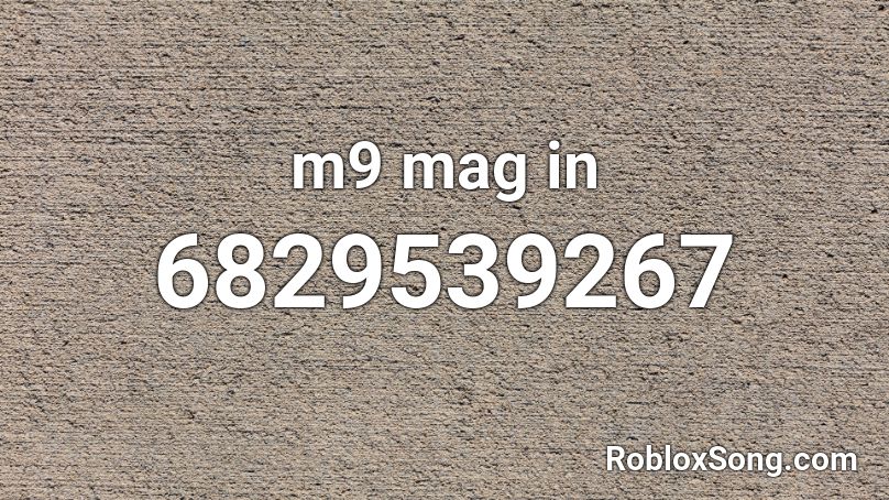 m9 mag in Roblox ID