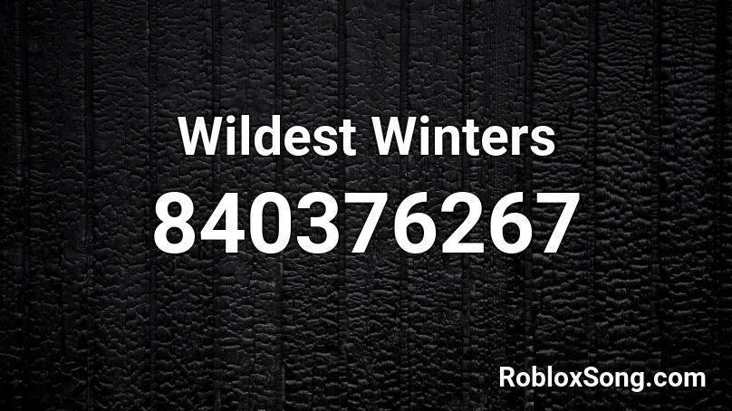 Wildest Winters Roblox ID