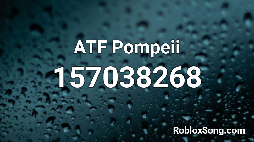 ATF Pompeii Roblox ID