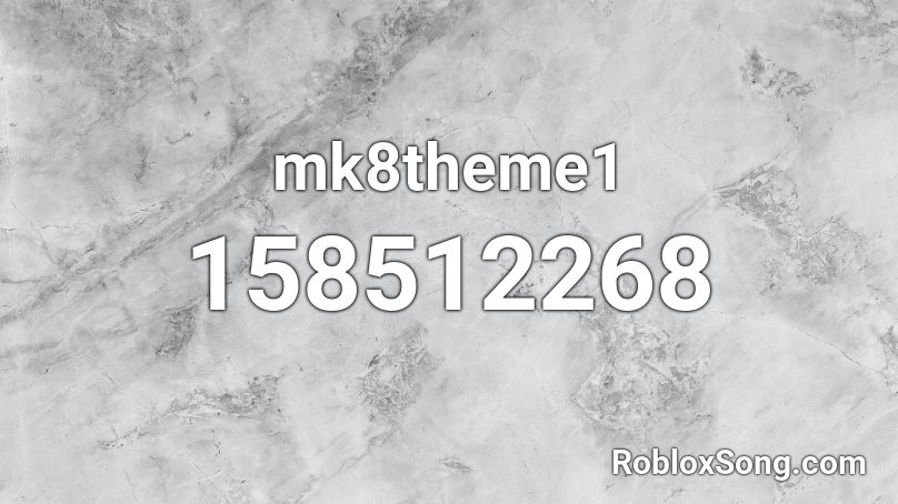 mk8theme1 Roblox ID