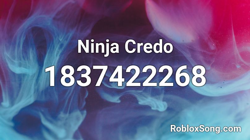 Ninja Credo Roblox ID