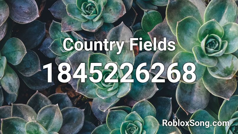 Country Fields Roblox ID