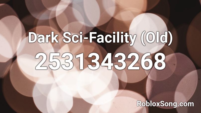 Dark Sci-Facility (Old) Roblox ID