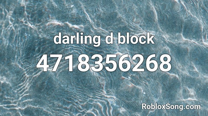darling d block Roblox ID