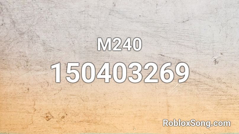 M240 Roblox ID