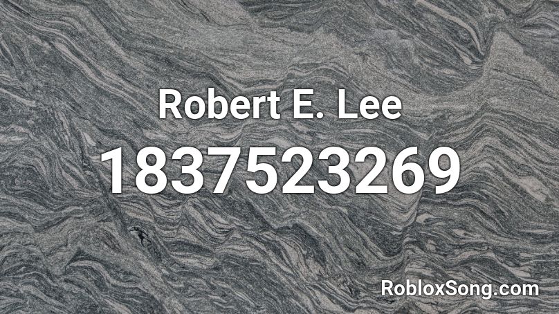 Robert E. Lee Roblox ID