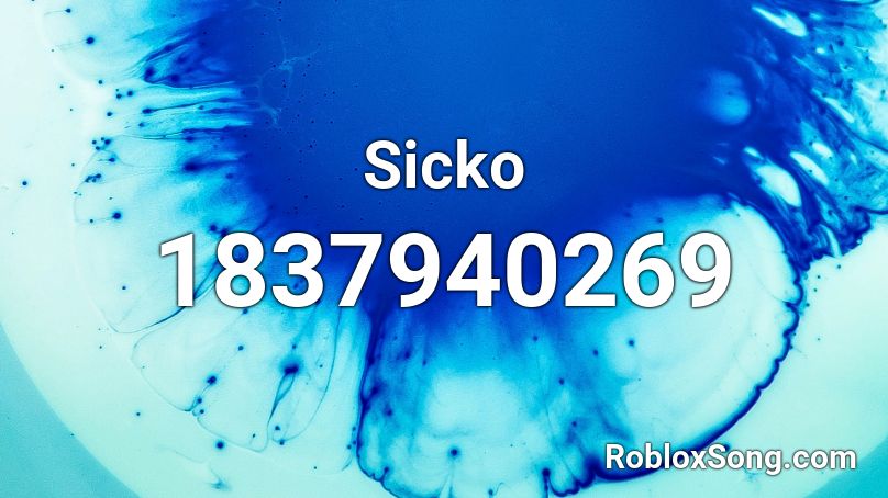 Sicko Roblox ID
