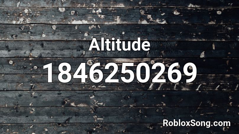 Altitude Roblox ID