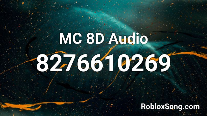 MC 8D Audio  Roblox ID