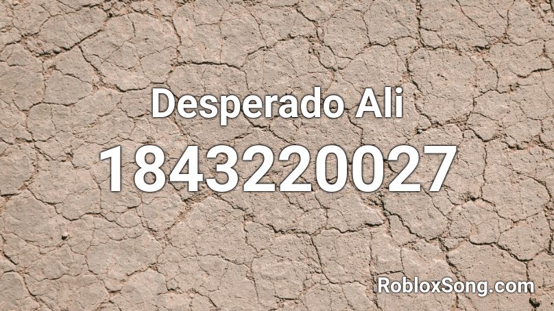 Desperado Ali Roblox ID