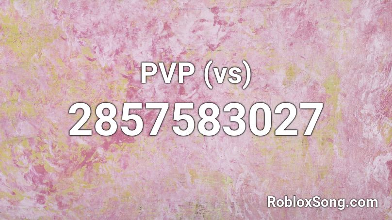 PVP (vs) Roblox ID