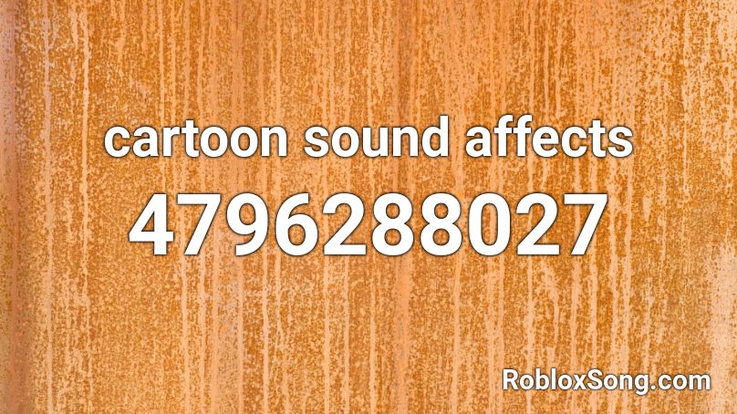 cartoon sound affects Roblox ID