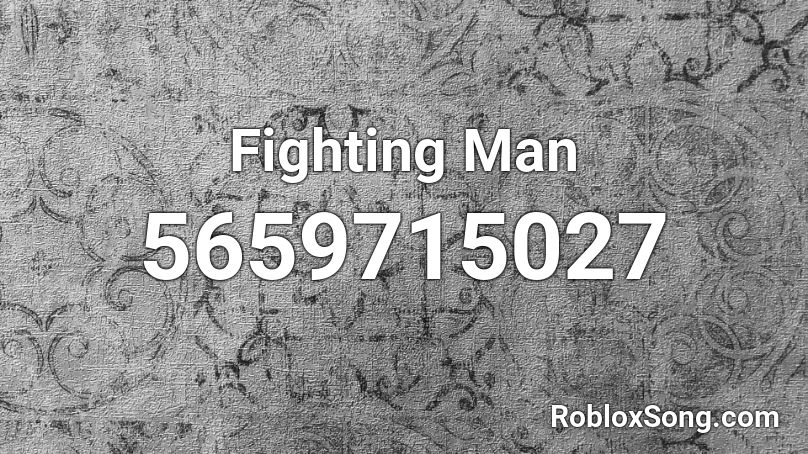 Fighting Man Roblox ID