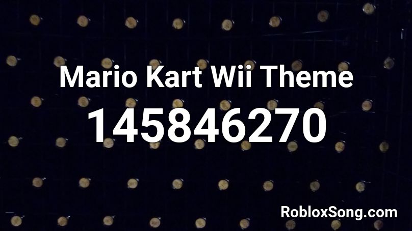Mario Kart Wii Theme Roblox ID