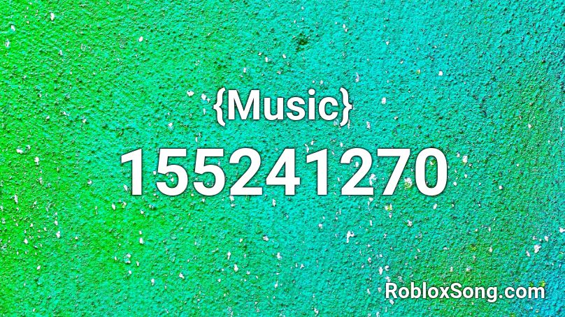 Music Roblox Id Roblox Music Codes - roblox song id 155262701