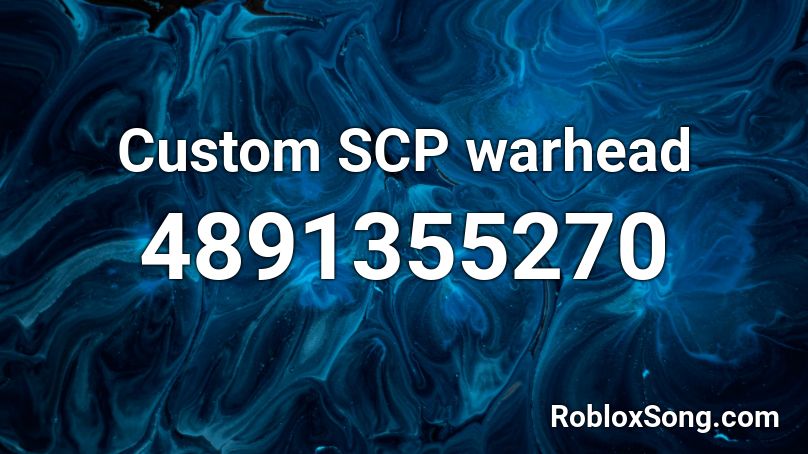 Custom SCP warhead Roblox ID