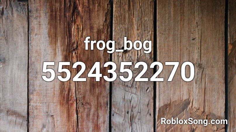 frog_bog Roblox ID