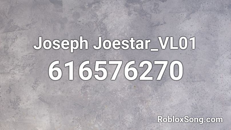Joseph Joestar_VL01 Roblox ID