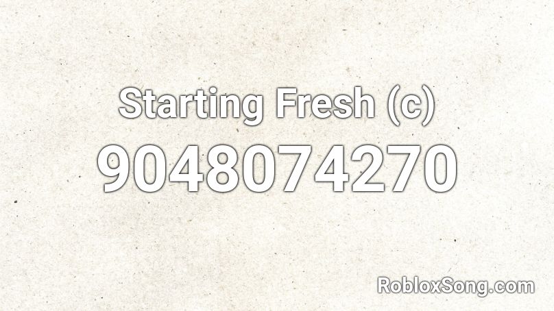 Starting Fresh (c) Roblox ID