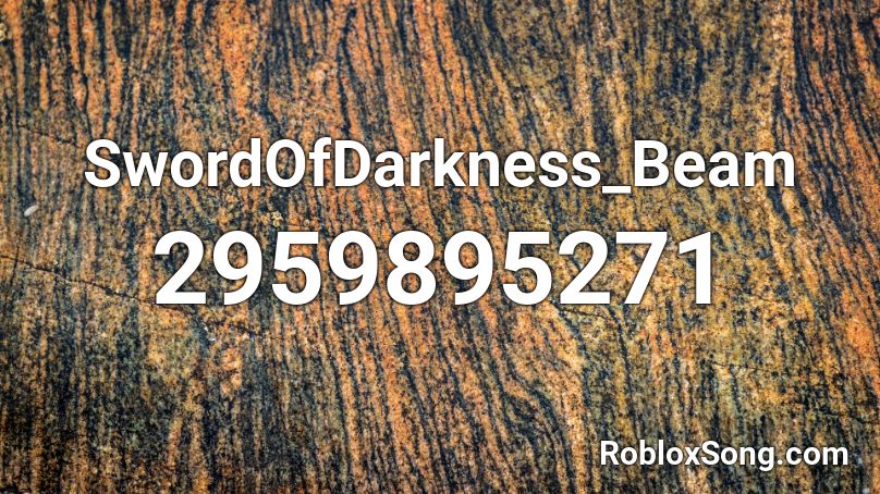 SwordOfDarkness_Beam Roblox ID