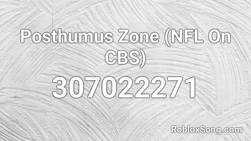 Posthumus Zone (NFL On CBS)  Roblox ID