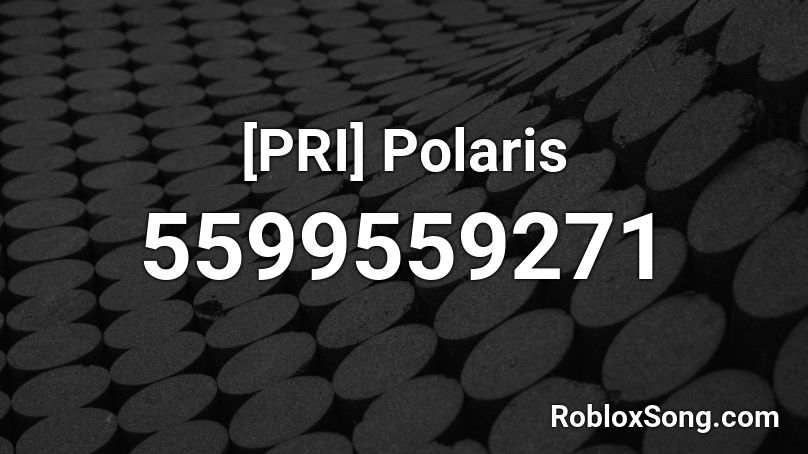 [PRI] Polaris Roblox ID