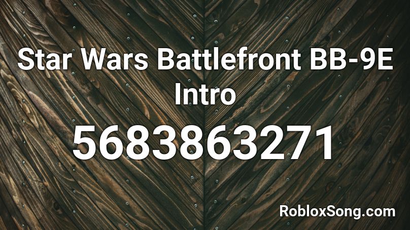 BB-9E Theme Roblox ID