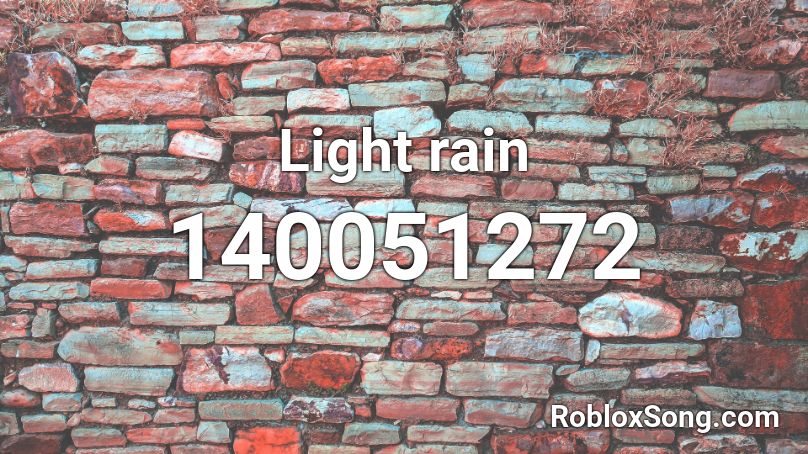 Light rain Roblox ID